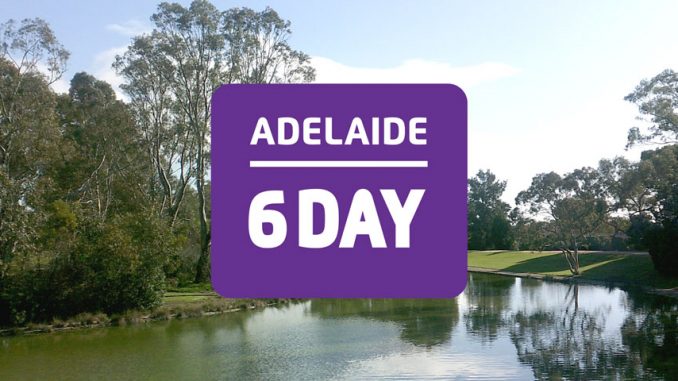 adelaide-6-day